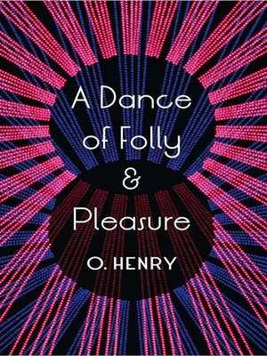 cover image of A Dance of Folly and Pleasure
